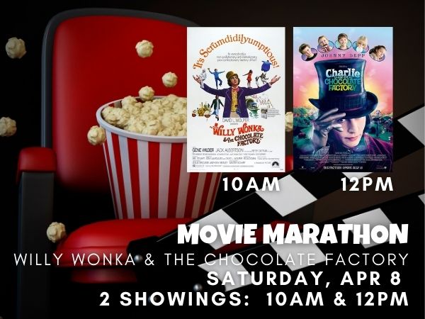 Movie Marathon: Willy Wonka & the Chocolate Factory Apr 8