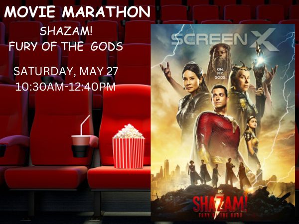 Movie Marathon: Shazam! Fury of the Gods!
