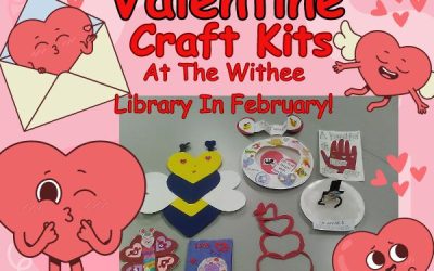 New Valentine Craft Kits Available  At The Withee Library!