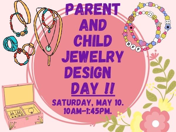 Parent And Child Jewelry Design Day!!